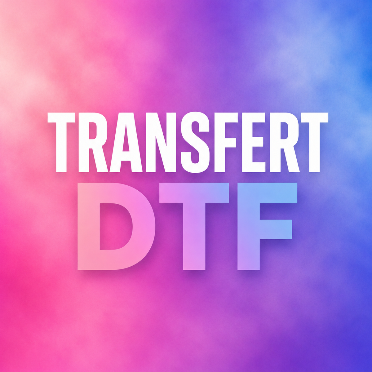 Transfert DTF